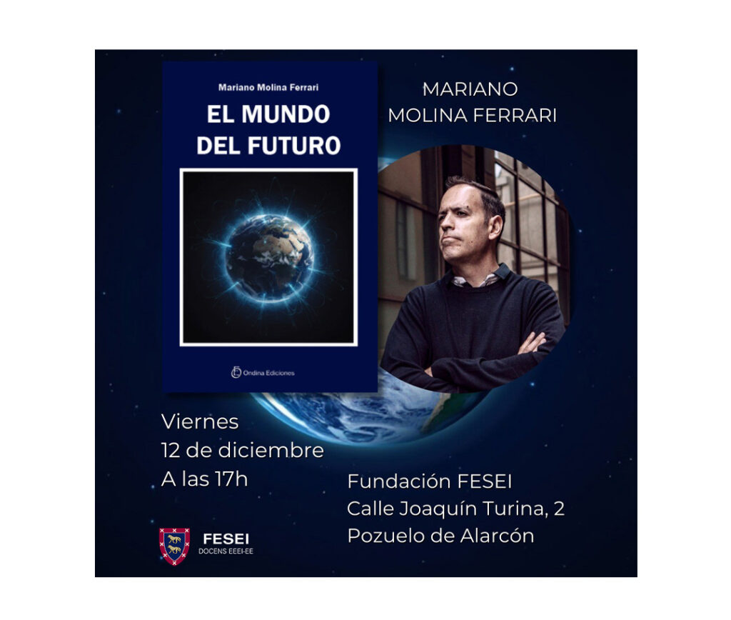 Obra de nuestro Responsable Académico y de Análisis D. Mariano Molina Ferrari. 