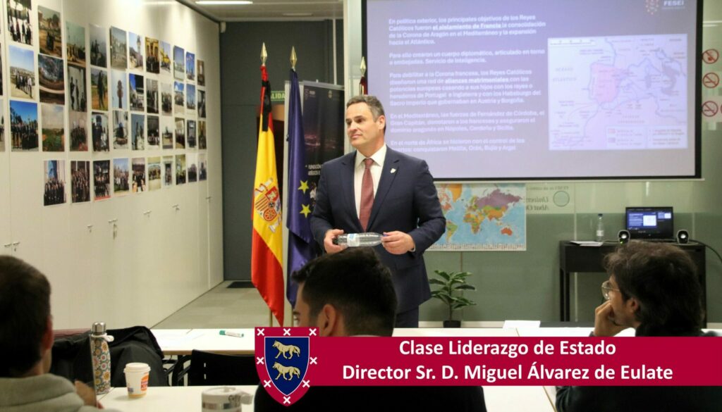 El 28/02/2026 el Director de FESEI D. Miguel Álvarez de Eulate impartió la sesión dedicada al Liderazgo de Estado, dentro del Máster en Liderazgo, Diplomacia e Inteligencia. Analista de Inteligencia.