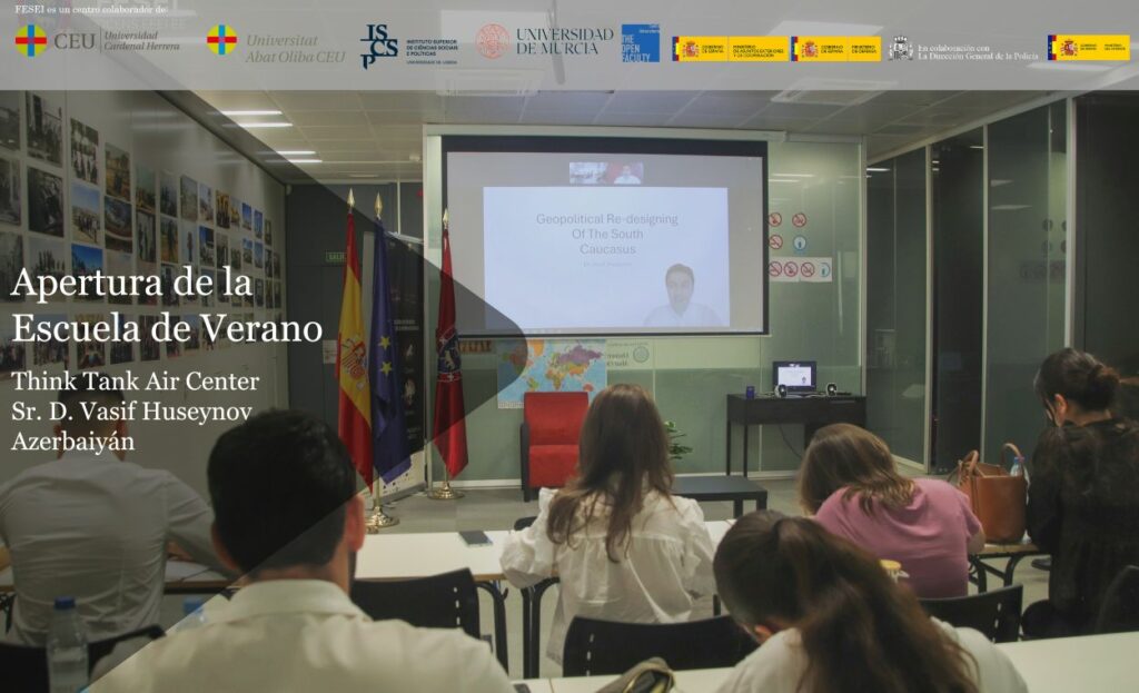 El pasado lunes día 22 de junio, el Director del Área de Europa, en AIR Center (Center of Analysis of International Relations) de Baku,  Azerbaiyán, el Sr. D.  Vasif Huseynov, analizó la situación geopolítica del Cáucaso sur y sus repercusiones estratégicas.